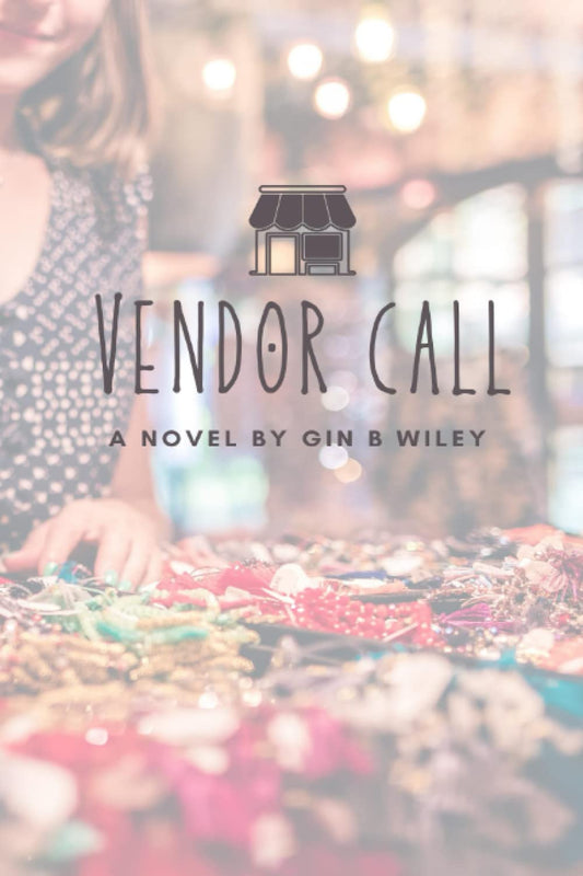 Vendor Call - A Novel
